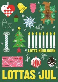 Lottas jul PDF ladda ner LADDA NER LÄSA Beskrivning Författare: Lotta Kühlhorn. Lotta Kühlhorns jul är både traditionell och nyskapande.