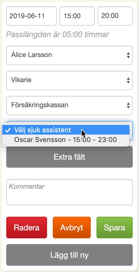 Dagen som assistenten är sjuk måste vara samma dag som vikariepasset äger rum. Tiden på vikariepasset måste också vara inom sjukpassets tider (annars visas inte den sjuka assistenten i listan).