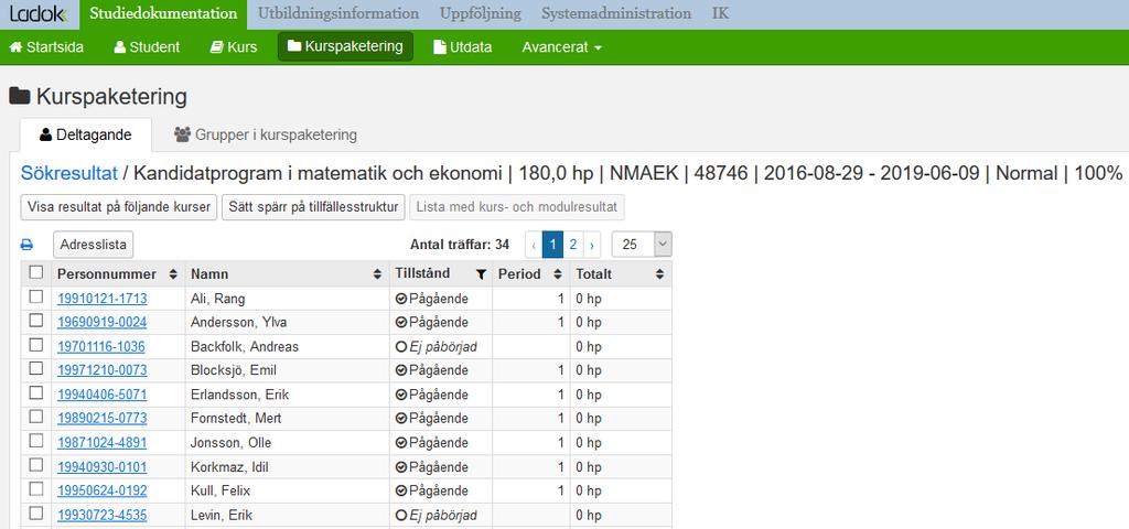 Här kan du se förväntade eller redan registrerade studenter på