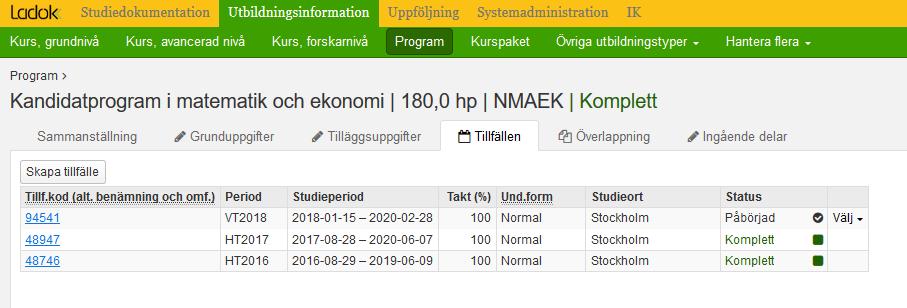 Skapa studieplan på programtillfälle Studieplanen skapas på programtillfället.