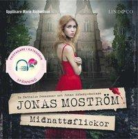 Midnattsflickor PDF ladda ner LADDA NER LÄSA Beskrivning Författare: Jonas Moström. Det är valborg i Uppsala - studenternas stora högtid.