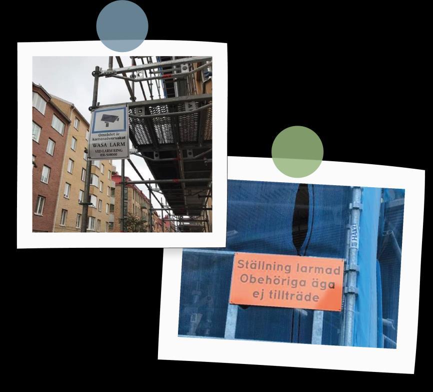 Byggnadsställningar, stängsel och andra anordningar är ofta problematiska ur säkerhetssynpunkt.