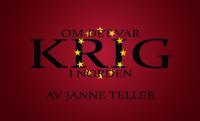 MITTIPRICKTEATERN Om det var krig i Norden Tänk om det var krig i Norden. Vart skulle du ta vägen?