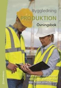 Byggledning : produktion - övningsbok PDF ladda ner LADDA NER LÄSA Beskrivning Författare: Bengt Hansson. Produktion av bygg- och anläggningsprojekt är ofta tekniskt komplext.