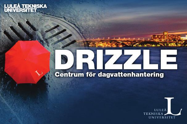 2.4.1 Stora program och kompetenscentra DRIZZLE Centrum för dagvattenhantering Aktiviteter 2018 Under det första verksamhetsåret har fokus varit att etablera en välfungerande forskningsorganisation.