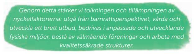 Fokusområde 2, Anpassade och utvecklande träningsmiljöer Fokusområdet omfamnar hela träningsmiljön, inte bara den fysiska.