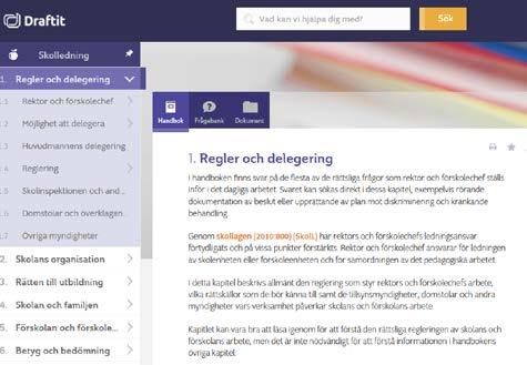 Draftits produkter är framtagna i nära samarbete med jurister och experter inom skolledning.