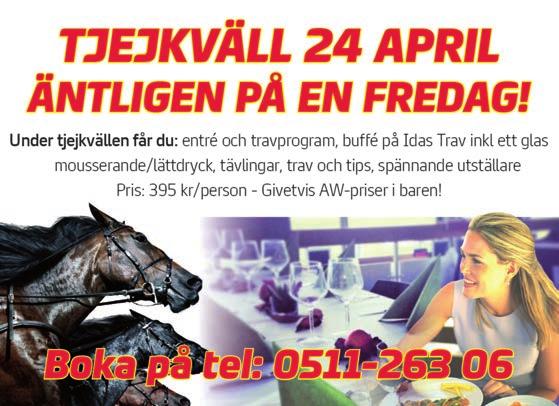FÖR 0 ÅR SEDAN HETTE V-VINNARNA Vips Bunness-Lars Erixon,,, Nettans Girl-Lars Wester,,0, Bitching Jay- Rickard Alderborg,,, Alexia Starline-Fredrik C Widman,,, Dellaria-Fredrik C Widman,,0.