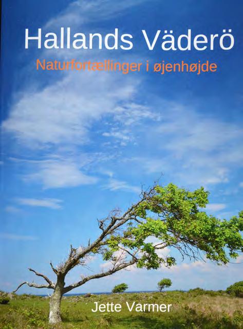 En bok om Ön på danska utkom 2018: Hallands Väderö Naturfortœllinger i