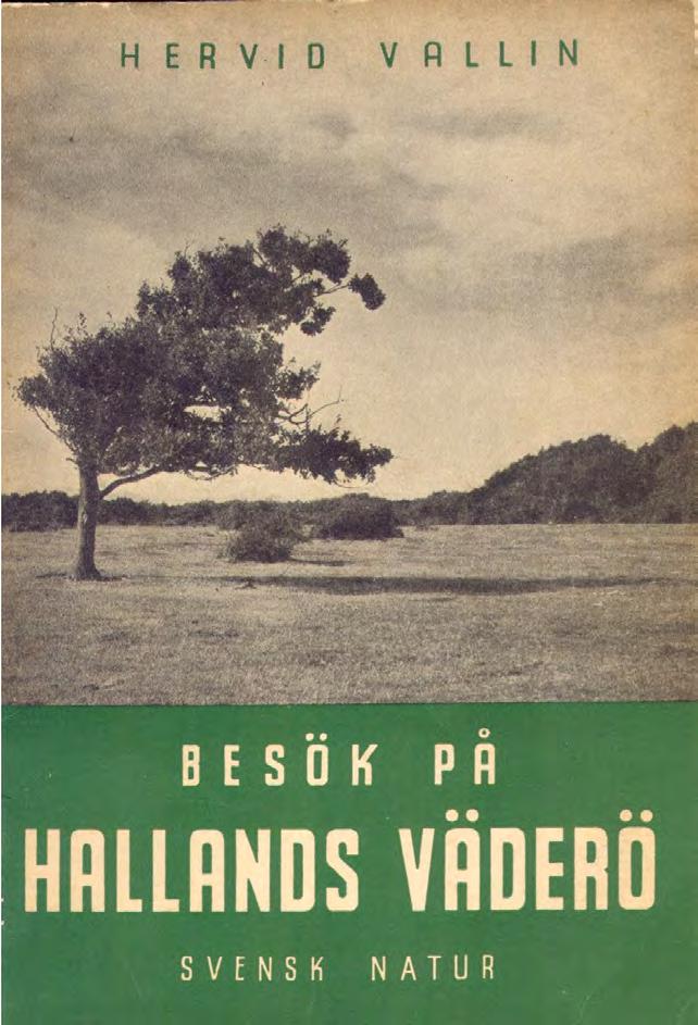 Vallins välkända bok kom i sin första upplaga 1949.