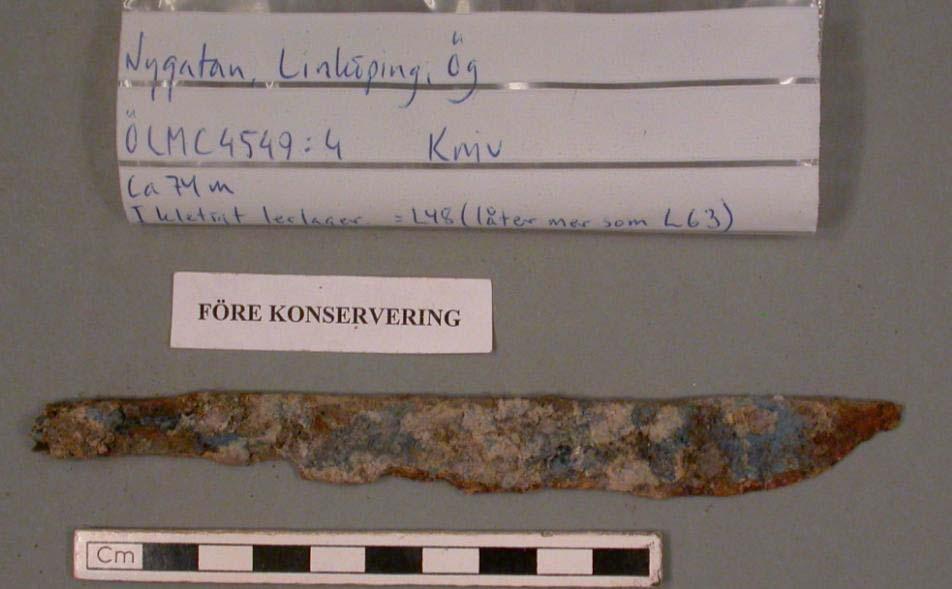 Appendix 3. Konservering C 4549:4 Kniv Kniv med avbruten tånge. Knivbladet är tunt och av samma tjocklek som tången.