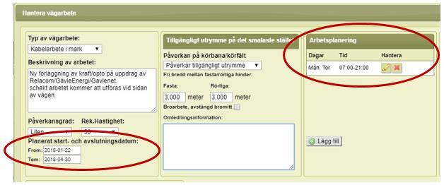 Plats och läge - för trafikinformation: Ange information så noggrant som möjligt. Denna information används av Radio, TV, Läget i trafiken, Trafiken.nu, osv.