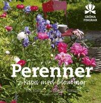 Perenner : skapa med blommor PDF LÄSA ladda ner LADDA NER LÄSA Beskrivning Författare: Eva Robild. Perenner ger trädgården personlighet och framhäver den stil du vill skapa.