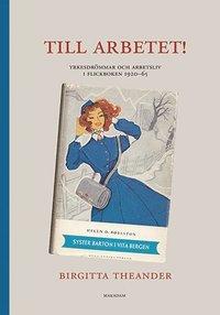Till arbetet! Yrkesdrömmar och arbetsliv i flickboken 1920-65 PDF ladda ner LADDA NER LÄSA Beskrivning Författare: Birgitta Theander. Vad gjorde de egentligen hjältinnorna i forna tiders flickböcker?