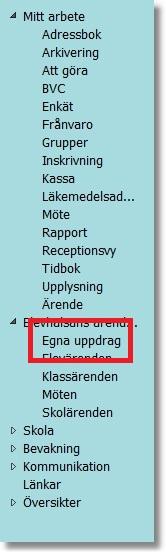 Gå till Elevhälsans ärenden i vänstermenyn. 2. Öppna Egna uppdrag. 3.