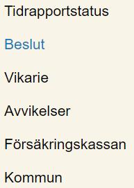 Tiden jämförs med de andra månaderna i beslutsperioden. Rapporten hjälper en att se om man har schemalagt för lite eller för mycket tid. Välj en kund och sedan ett beslut.