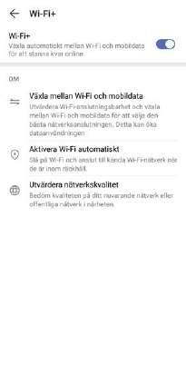 Wi-Fi och nätverk Wi-Fi Introduktion till Wi-Fi+ Wi-Fi+ ansluter intelligent till Wi-Fi-nätverk för att spara mobil dataöverföring.