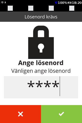 Menysystem För att komma till terminalens meny trycker du på 4 och 6 samtidigt. Terminalen frågar då efter lösenord: Ange 1 2 3 4 och tryck grön knapp.