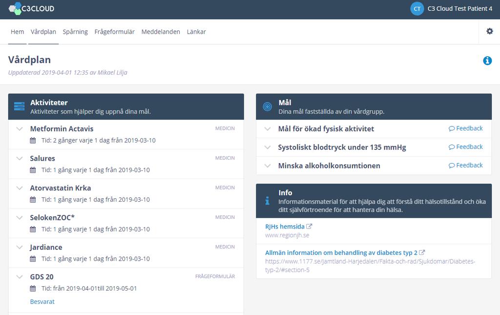 För att se hela vårdplanen, klicka på "Visa hela vårdplanen". Alternativt klickar du på en av rutorna Mål, Aktiviteter eller Info eller klickar på länken "Vårdplan".
