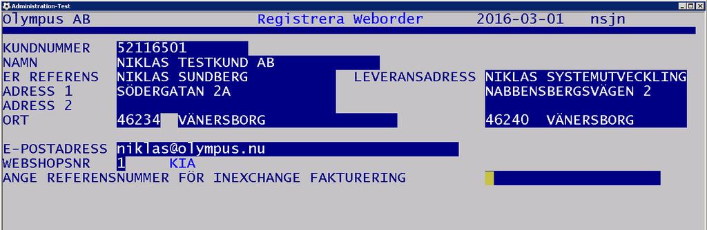 Dessutom mailas eventuell restorder också ut till kund om detta skulle vara fallet.