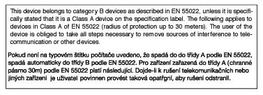 Regulatory Information RETURN TO TOP OF THE PAGE EN 55022 Compliance (Czech Republic Only) RETURN TO TOP OF THE PAGE MIC Notice (South Korea Only) Class B Device Please note that this device has been