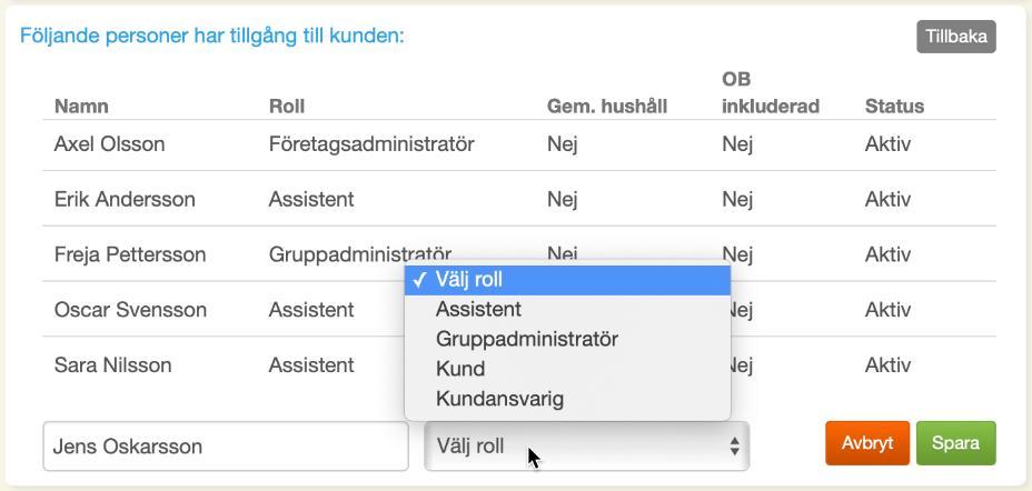 Koppla användare till kund Man kan koppla en användare till en kund på två olika ställen. Antingen gör man det hos kunden eller så gör man det hos användaren.