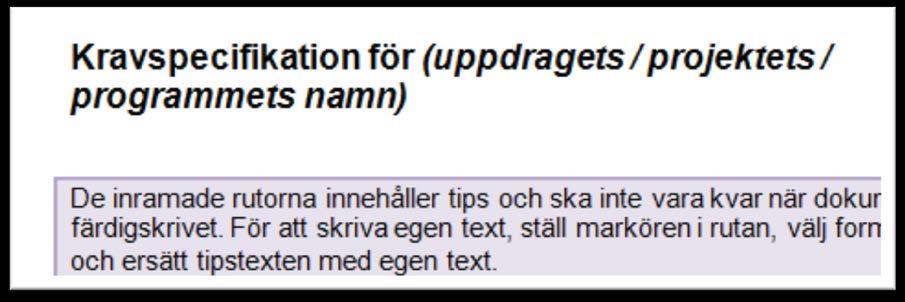 Ändringar i dokumentmallar Milstolpeplan: Kolumn Ansvarig bytt mot Kommentar, då