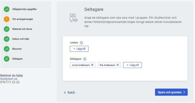 6. Steg Deltagare visar övriga ledare (utom huvudledaren) och alla deltagare.