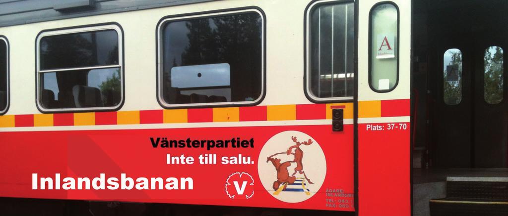 Tema: Valrörelsen Vänsterpartiets inlandsbaneturné Norrbotten, Västerbotten, Jämtland och Dalarna 17-20 aug Inlandsbaneturnén från Inlandsbaneturnén från Gällivare, Norrbotten Dalarna Söndag 17