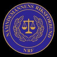 Anslås på anslagstavla i nämndemannarum Nämndemännens Riksförbund Nyhetsbrev nr 2-2010 Nämndemännens riksförbund (NRF) är en intresseorganisation för Sveriges nämndemän.