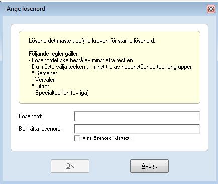 ) Från och med den här versionen kräver vi ett så kallat starkt lösenord för dig som inte har ett lösenord i din användarprofil.