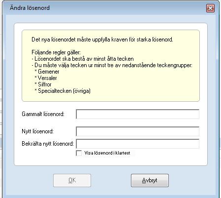 Men om du byter lösenord, behöver du först ange ditt gamla lösenord. Detta för att försvåra för en annan användare att byta ditt lösenord.