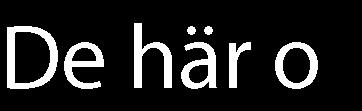 Här kan