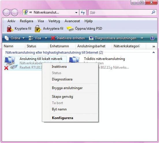 Välj Nätverks- och delningscenter (Network and Sharing center), Nätverk och Internet (Network and Internet) och klicka på Hantera nätverksanslutningar (Manage network connections) i vänstermenyn.