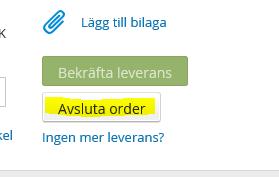 11 (14) Tryck sedan på bekräfta leverans nu kommer beställningen ordermatcha emot fakturan från leverantören. Stämmer fakturan emot din beställning kommer fakturan bli klar.