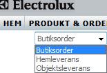 Hemleverans Objektsleverans 3. Ange adress. För butiksorder syns butiksadressen automatiskt i fältet Vald adress. Välj i rullgardinslisten om du har mer än en godsadress.