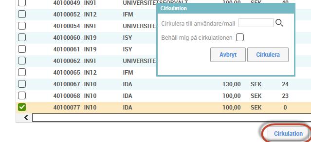 som ges av cirkulationsmallen på den interna kundfakturan.