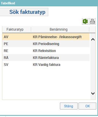 Som förslag ges vanlig faktura eller den fakturatyp som användes senast vid registrering av flera