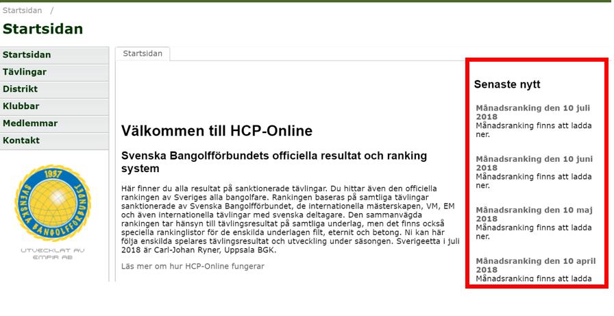 1.3 Om HCP Online HCP Online är Svenska Bangolfförbundets (SBGF) verktyg för tävlingsadministration och ranking.