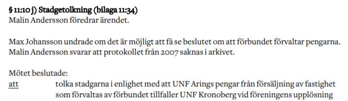 Beslutsärende om UNF Arings medel från försäljning av fastighet (punkt 9 c, bilaga 17:27) Ansökan om att använda medel från försäljning av fastighet Bakgrund UNF Aring, en numera nedlagd UNF-förening