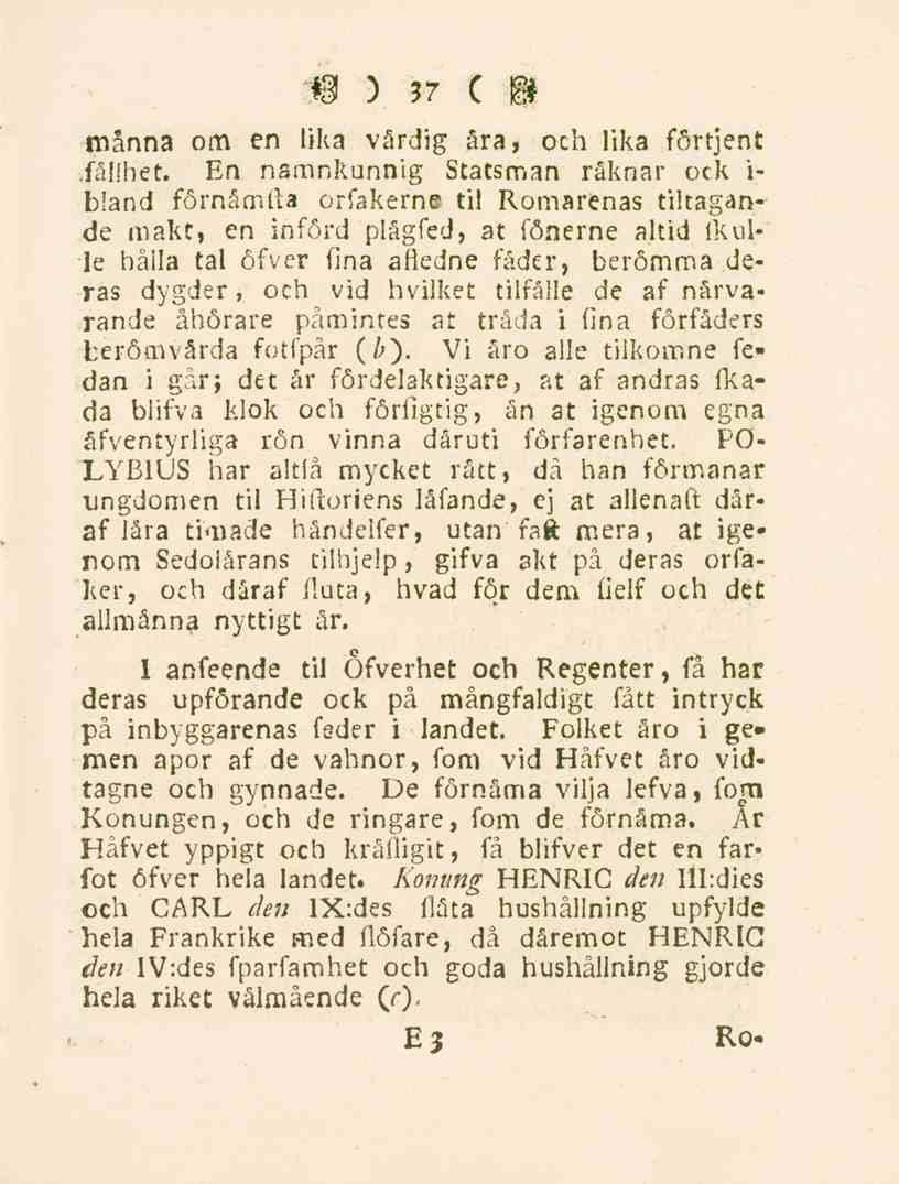 37 manna om en lika värdig åra, och lika förtjent.fållhet.