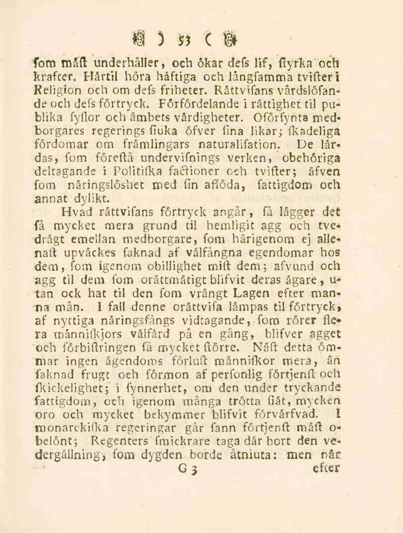 53 fom mäfl underhåller, och ökar de(s lif, fiyrlka och krafter. Hårtil höra häftiga och långfamma tviftert Religion och om defs friheter. Råttvifans vårdslöfande och defs förtryck.