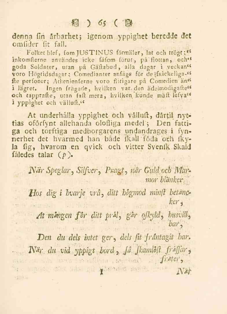 65 denna (In årbarhetj igenom yppighet beredde det omfider (it fall.