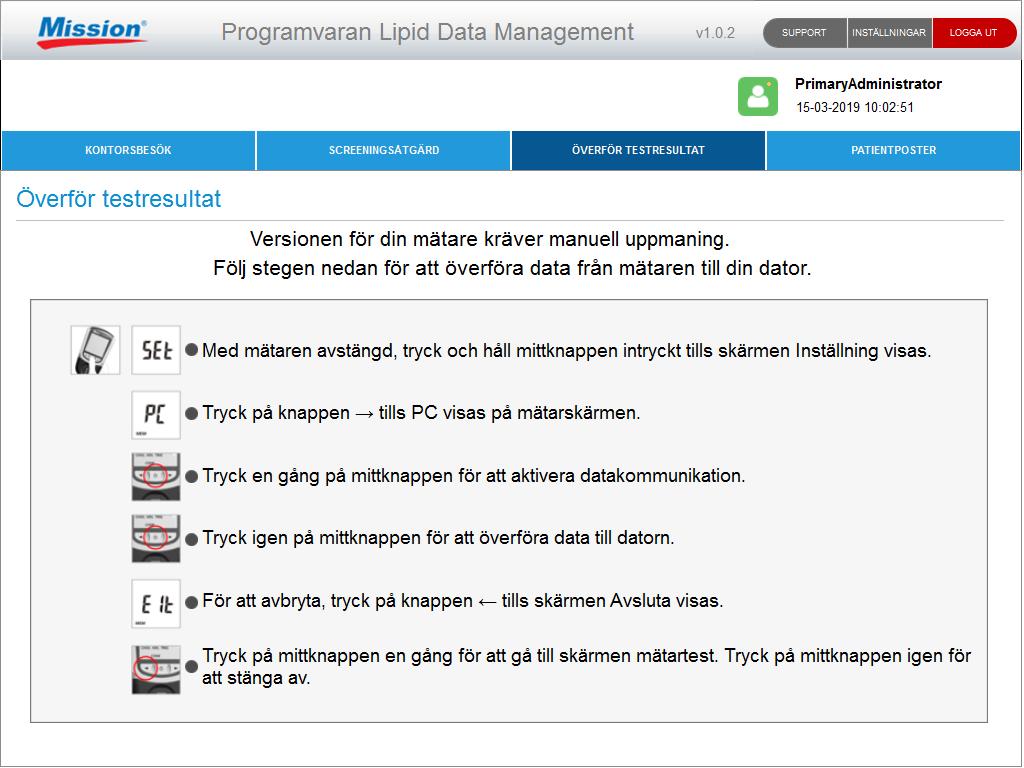 Obs! Äldre mätarversioner kräver manuell dataöverföring.