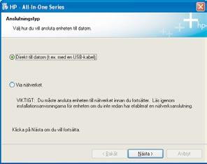 Avsnitt A: USB-anslutning A1 Sätt i rätt CD-skiva Windows-användare: Macintosh-användare: a Sätt i CD-skivan HP all-in-one för Windows. b Följ instruktionerna på skärmen.