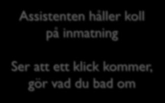 Händelsehantering: Principer (2) 33 I många