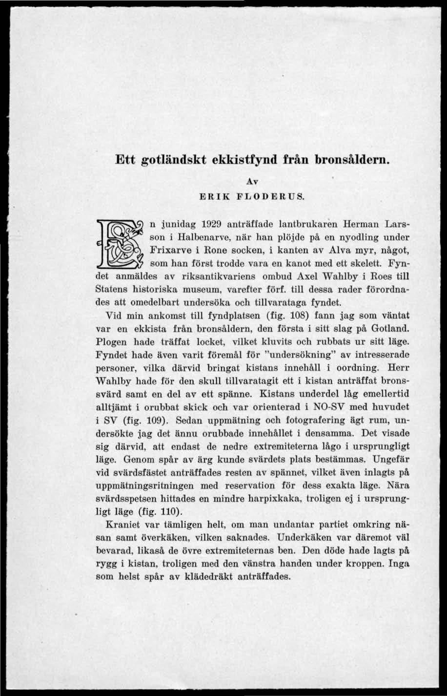 Ett gotländskt ekkistfynd från bronsåldern. ERIK Av FLODERUS.
