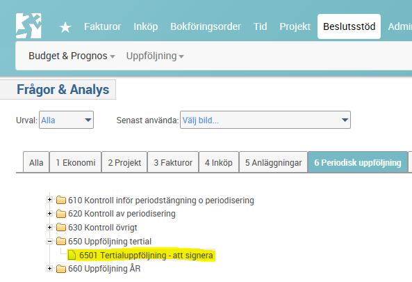 53(66) 5.6 Avstämning prognos Bilden 6501 Tertialuppföljning att signera skrivs ut för bokslutsenheten i pdfformat signeras, skannas och sänds till ekonomiredovisning@liu.