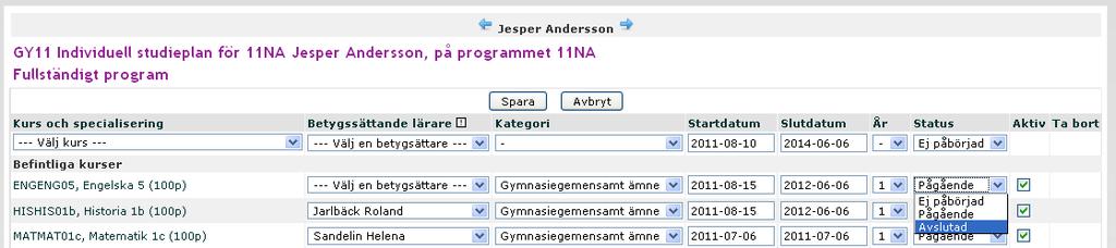 Har du gjort ändringar på studieplans-nivån kommer inte några ändringar ske om du senare ändrar något på program-nivån. 1. Klicka på Studieplaner i menyn KURS. 2.