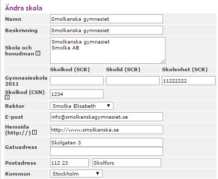 Gymnasieskola med flera skolenheter 1. Aktivera möjligheten att lägga in olika skolenhetskoder under ADMIN/Alternativ/Systeminställningar/Admin: Flera skolenheter. 2.